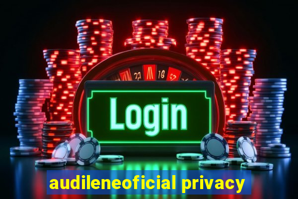 audileneoficial privacy